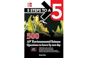 500 AP Environmental Science Questions to Know by Test Day (5 Steps to a 5 Ap Environmental Science)