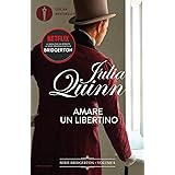 Amare un libertino. Serie Bridgerton (Vol. 6)