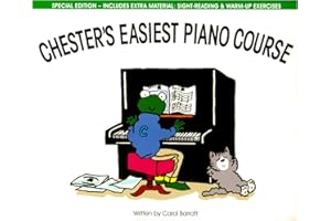 Chesters Easiest Piano Course - Book 2 Special Edition | Beginner Piano Method for Kids with Sight Reading Exercises | Fun Illustrated Sheet Music Learning Songbook for Young Pianists