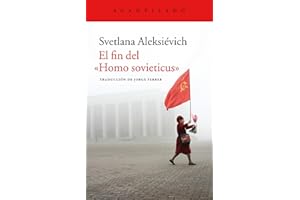 El fin del "Homo sovieticus": The Last of the Soviets: 324 (El Acantilado)