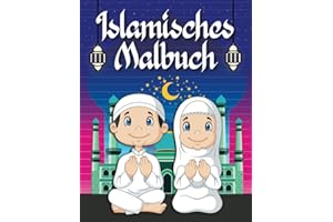 Islamisches Malbuch: Ramadan Malbuch für Kinder ab 4 | Eid Mubarak Geschenk