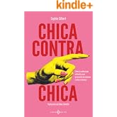 Chica contra chica: C&oacute;mo la cultura pop enfrent&oacute; a una generaci&oacute;n de mujeres contra s&iacute; mismas