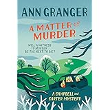 A Matter of Murder: Campbell & Carter mystery 7 (Campbell and Carter)