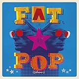 Fat Pop (Deluxe CD Boxset) (3CD)