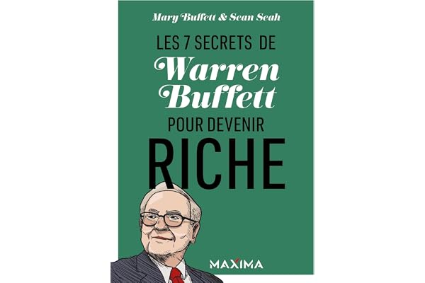 Les 7 secrets de Warren Buffett pour devenir riche