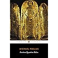 Fourteen Byzantine Rulers: The Chronographia of Michael Psellus