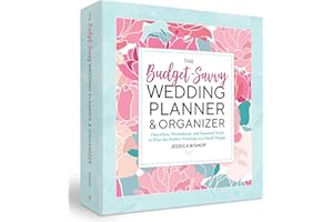 The Budget-Savvy Wedding Planner & Organizer (Binder Edition): Checklists, Worksheets, and Essential Tools to Plan the Perfect Wedding on a Small Budget