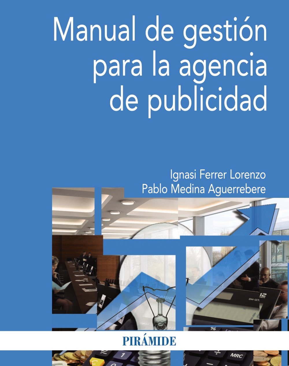 Manual de gestión para la agencia de publicidad