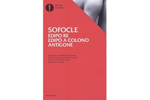 Edipo re-Edipo a Colono-Antigone. Testo greco a fronte