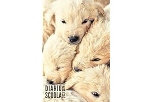 Diario Scuola 2023 2024: Cucciolotti - Agenda Scolastica Per Ragazza e Ragazzo, Elementari, Primaria, Media, Superiori | da Settembre 2023 ad Agosto 2024