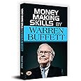 The Warren Buffett Portfolio: Golden Principles of Warren Buffett: Investment Mantras of Warren Buffett (A Guide to Building Wealth: Warren Buffett Investment Strategy Book)