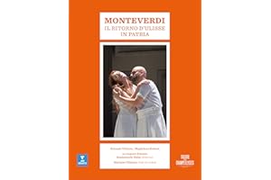 Monteverdi: Il Ritorno Di Ulisse in Patria
