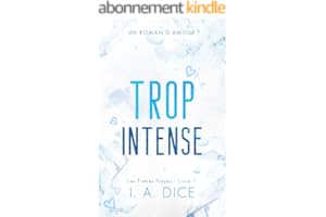 Trop intense: Les Frères Hayes - Livre 1