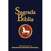 Sagrada Biblia : versi&oacute;n oficial de la Conferencia Episcopal Espa&ntilde;ola