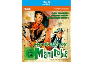 Die Hölle von Manitoba - Neue HD-Abtastung / Mit dem PRÄDIKAT WERTVOLL ausgezeichneter Western mit Lex Barker und Pierre Brice (Pidax Western-Klassiker) [Blu-ray]
