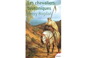 Les Chevaliers teutoniques