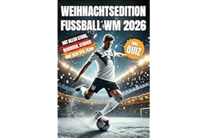 Adventskalender Fußball WM 2026 - Das Fußballbuch für Kinder zur WM 2026 in den USA mit allen Top-Stars, unglaublichen Rekorden, dem DFB-Team und vielem mehr, das das Fußballherz höherschlagen lässt