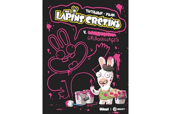 The Lapins Crétins - Tome 04: Gribouillages