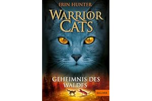 Warrior Cats. Geheimnis des Waldes: Staffel I, Band 3 (Warrior Cats, Staffel 1, 3)