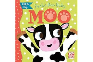 Peek-a-Boo Baby: Moo: Lift the flap board book