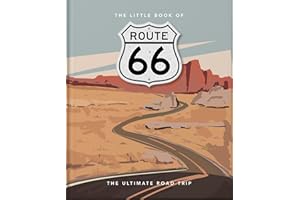 The Little Book of Route 66: The Ultimate Road Trip: 5