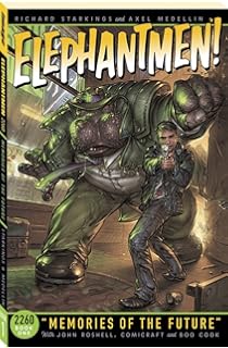 Elephantmen 2260 Vol. 1