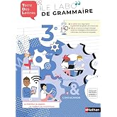 Terre des Lettres Le labo de grammaire 3e