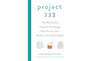 Project 333: The Minimalist Fashion Challenge That Proves Less Really is So Much More