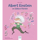 Mini Dahi - Albert Einstein ve Dahice Fiki