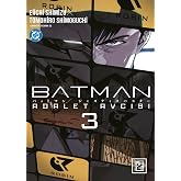 Batman - Adalet Avcısı Cilt 3