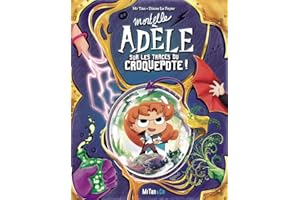 Mortelle Adèle sur les traces du Croquepote - Les Grandes Aventures