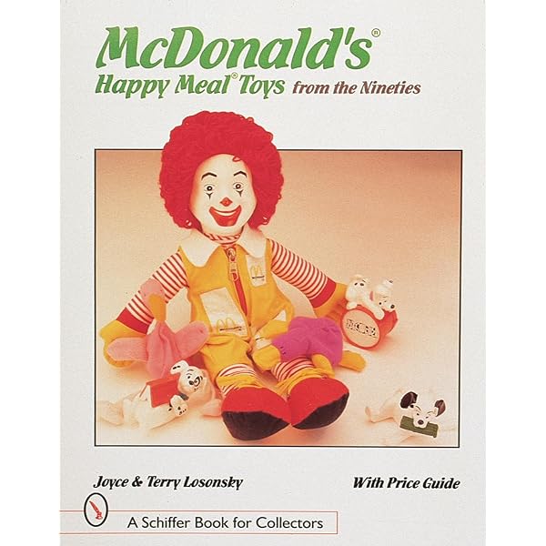 McDonald's Happy Meal Toys from the Eighties : Losonsky, Joyce