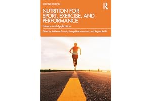 Nutrition for Sport, Exercise, and Performance: Science and Application