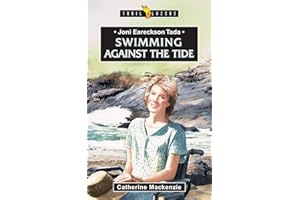 Joni Eareckson Tada: Swimming Against the Tide (Trail Blazers)