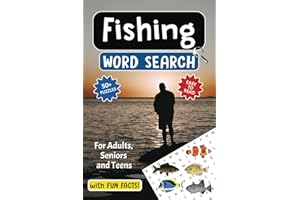 Fishing Word Search Puzzle Book for Adults: Word searches with Easy-to-Read Print about Fishing, Angling, Fish Species and Fishing Equipment(6 x 9 ... for Holidays, Vacations and Free Times