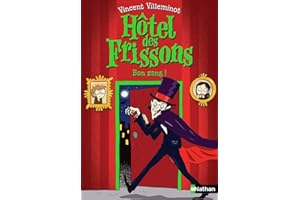 Hôtel des frissons - Bon sang ! - Roman poche - Dès 8 ans (8)
