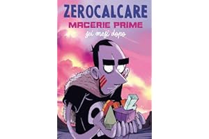 Macerie prime. Sei mesi dopo