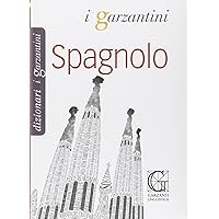Dizionario di spagnolo. Spagnolo-italiano, italiano-spagnolo