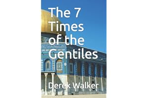 The 7 Times of the Gentiles