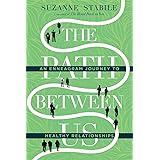The Path Between Us: An Enneagram Journey to Healthy Relationships