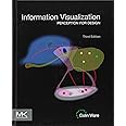 Buy Information Visualization: Perception for Design (Interactive ...