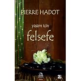 Yaşam İ&ccedil;in Felsefe