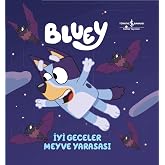 Bluey - İyi Geceler Meyve Yarasası