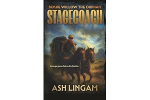 Stagecoach: A YA Western: 2 (Benjie Willow the Orphan)