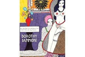 Dorothy Iannone: You Who Read Me With Passion Now Must Forever Be My Friends: You Who Read Me With Passion Must Forever Be My Friends