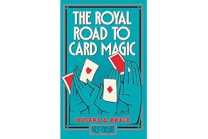 The Royal Road To Card Magic: (Hey Presto Magic Book)
