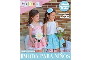 PATRONESMUJER Revista patrones de costura infantil, nº 4. Moda Primavera-verano, 28 modelos de patrones con tutoriales en vídeo (youtube), " niña, niño, bebé" Sewing instructions in English.