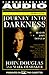 Journey into Darkness by 