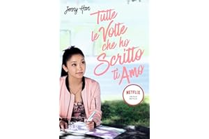 Tutte le volte che ho scritto ti amo