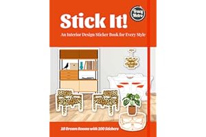 Stick It!: An Interior Design Sticker Book for Every Style
